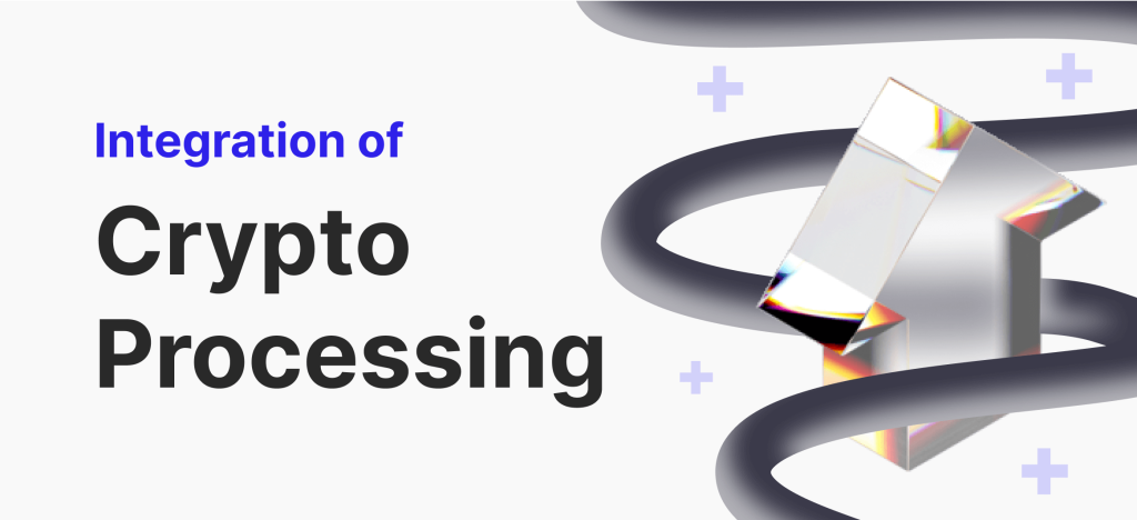 Integrating Crypto Payments Into Business Workflows